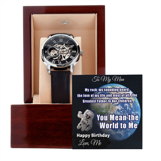 Happy Birthday Gift From Partner-Men's Openwork Watch-You Mean the World to Me-Love